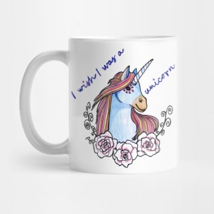 Wish I was a unicorn adorable unique horse gift Mug